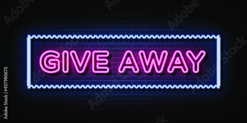 Give away neon sign. neon symbol
