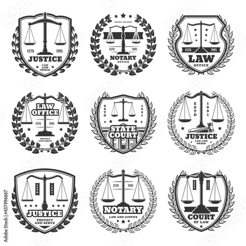 Notary office and court icons, justice service retro emblems and labels. Monochrome vector scales of justice symbol, court building and laurel wreath. Attorney or advocate firm round and shield emblem