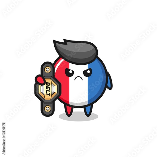 france flag badge mascot character as a MMA fighter with the champion belt