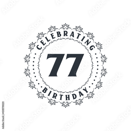 77 Birthday celebration, Greetings card for 77 years birthday