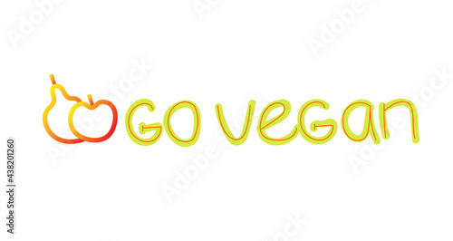 lettering go vegan with apple and pear