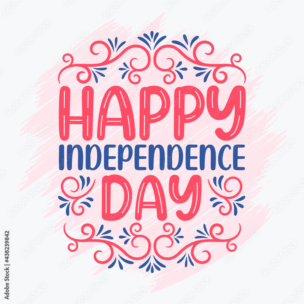 Fototapeta premium Happy Independence day, Happy 4th of July lettering Free Vector
