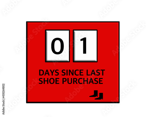 Counting Days Since Last Shoe Purchase Humor