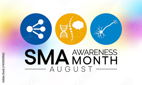 Spinal Muscular atrophy (SMA) awareness month is observed every year in August, it is a genetic condition that causes muscle weakness and atrophy. Vector illustration