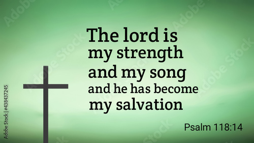 Christian faith. Inspirational and encouraging bible verse with jesus cross symbol on white and green color background