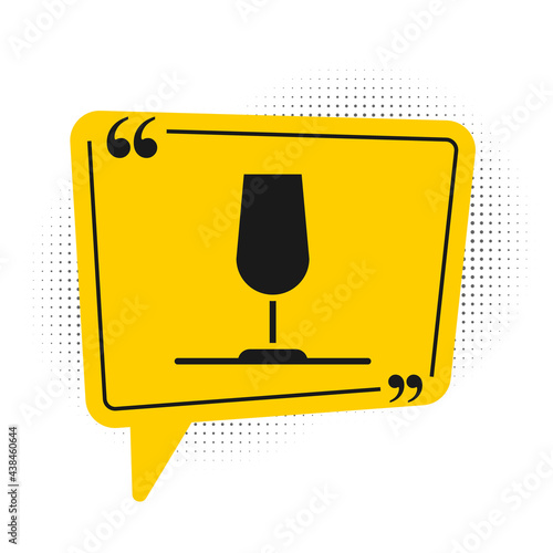 Black Wine glass icon isolated on white background. Wineglass sign. Yellow speech bubble symbol. Vector