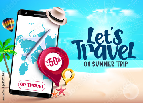 Let's travel vector banner design. Let's travel on summer trip text with online booking in phone element for international trip and tour vacation discount offer. Vector illustration
