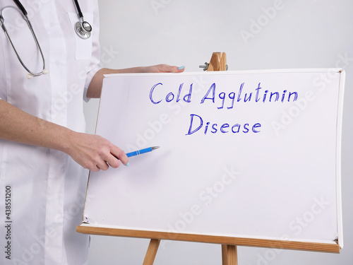 Conceptual photo about Cold Agglutinin Disease with written phrase. photo