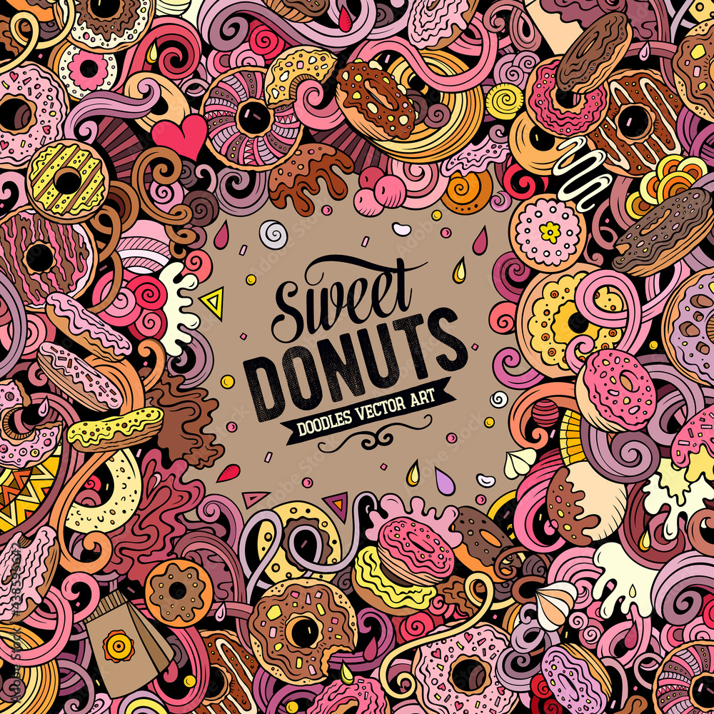 Fototapeta premium Donuts hand drawn vector doodles illustration. Sweets frame card design.
