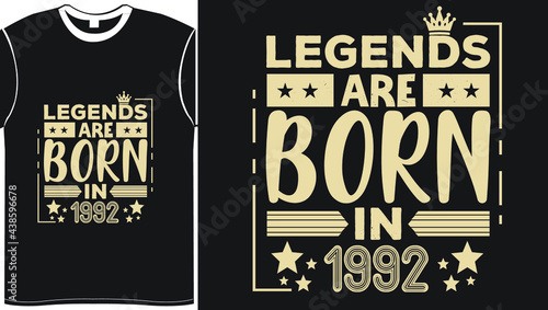Legends Are Born in Birthday lettering typography vector illustration vintage white color design for t shirt printing