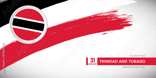 Creative brush stroke with flag of Trinidad and Tobago country. Happy Independence day background with grunge flag