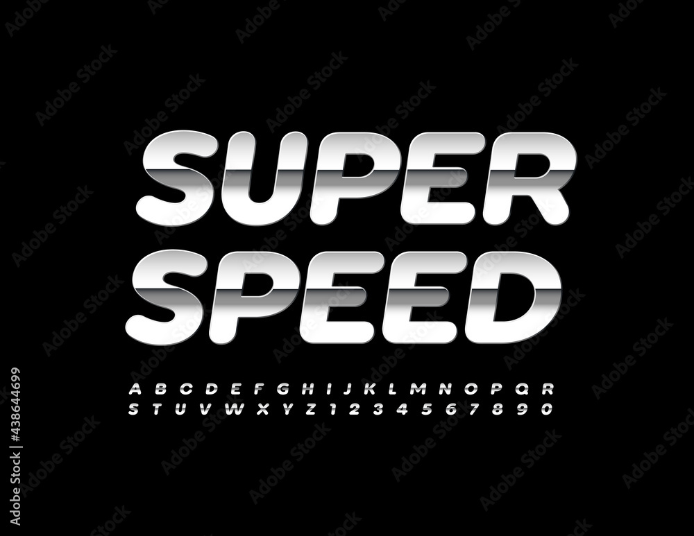 Vector modern sign Super Speed. Shiny silver Font. Set of metallic Alphabet Letters and Numbers set Vector modern sign Super Speed. Shiny silver Font. Set of metallic Alphabet Letters and Numbers set