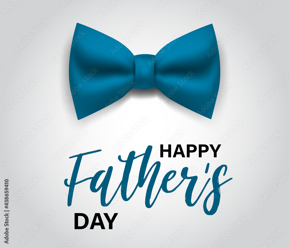 Fathers Day banner with lettering and blue tie bow. Realistic vector ...