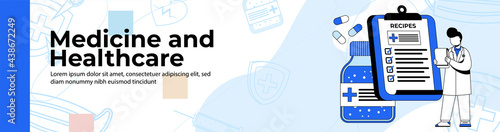Medicine and Healthcare Web Banner Design. doctor writes a prescription.prescription drugs, health checks, pharmacy header or footer banner.
