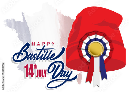 Phrygian cap or liberty cap with tricolor cockade on.  Bonnet phrygien. Prise de la Bastille 14 juillet. Bastille day 14 july. Bonne fete nationale. French National Day. Viva la France. Greeting card