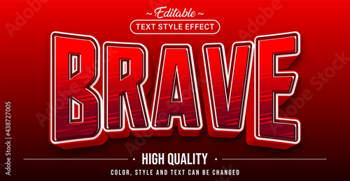 Editable text style effect - Brave text style theme.