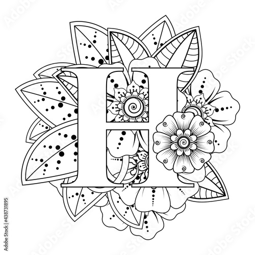 Letter H with Mehndi flower. decorative ornament in ethnic oriental style. coloring book page. 