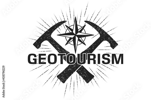 Geotourism, text. Hammer with compass, grunge, scratched, retro, radial rays, lines. Sunburst. Vector illustration. Isolated background.