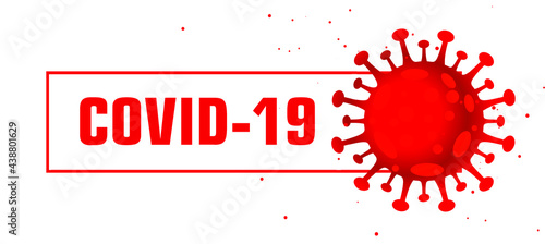 Inscription COVID-19 on white background. World Health Organization WHO introduced a new official name for Coronavirus disease named COVID-19.pandemic risk background vector illustration design