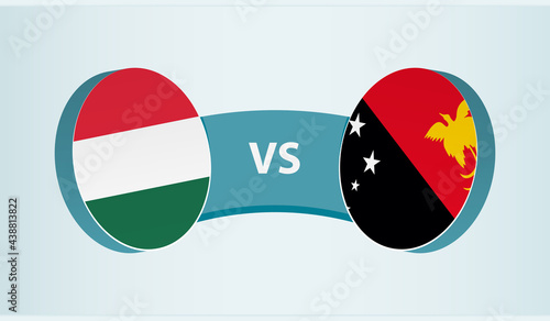 Hungary versus Papua New Guinea, team sports competition concept.