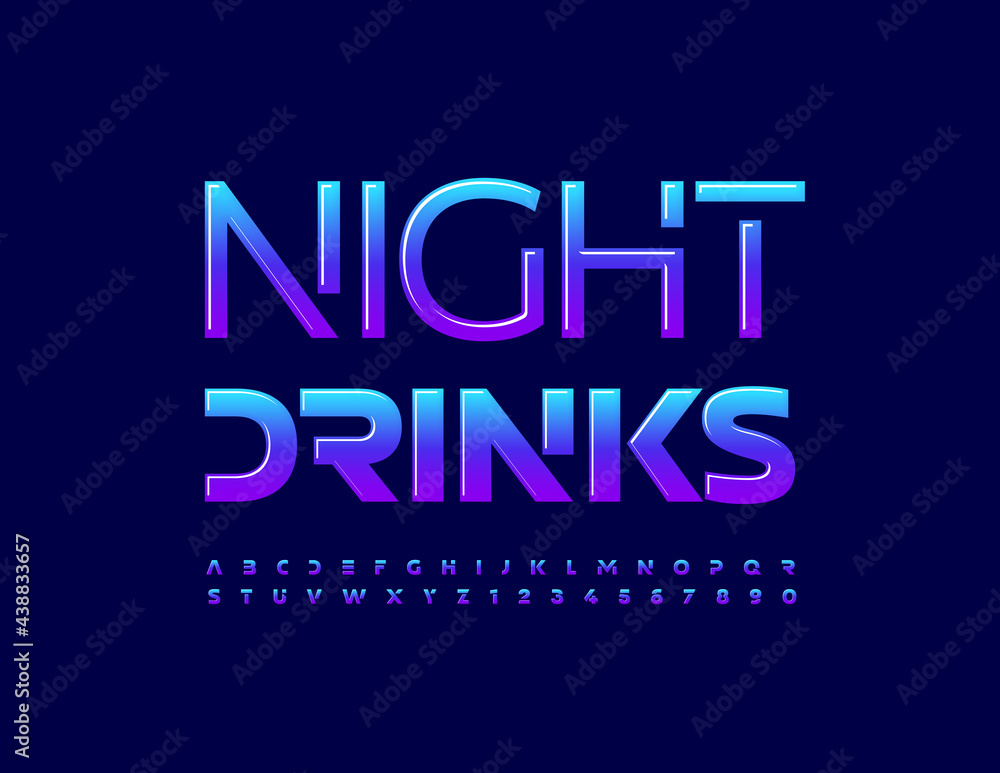 Vector creative sign Night Drinks with Gradient color Alphabet Leters and Numbers. Lunar bright Font