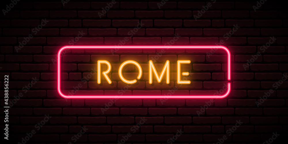 Obraz premium Rome, Italy neon sign. Glowing signboard. Stock vector banner.