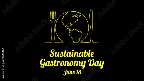 Sustainable Gastronomy Day June 18. Simple planet, fork, and knife. Minimalist web banner, gastronomy day vector illustration. One continuous line drawing.