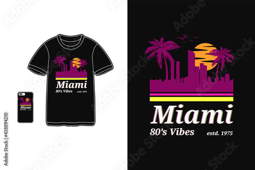 Miami 80's vibes,t-shirt merchandise silhouette retro 80's style