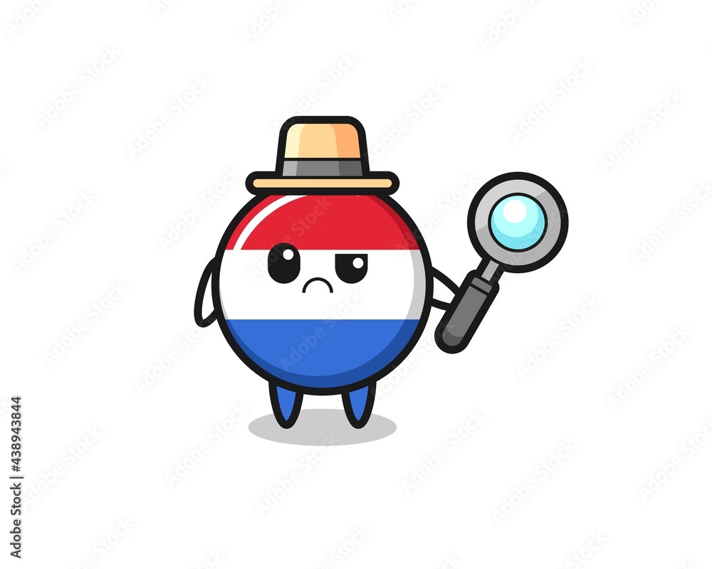 the mascot of cute netherlands flag badge as a detective