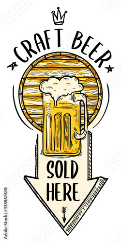 Craft beer sold here - cartoon barrel and glass of beer sign