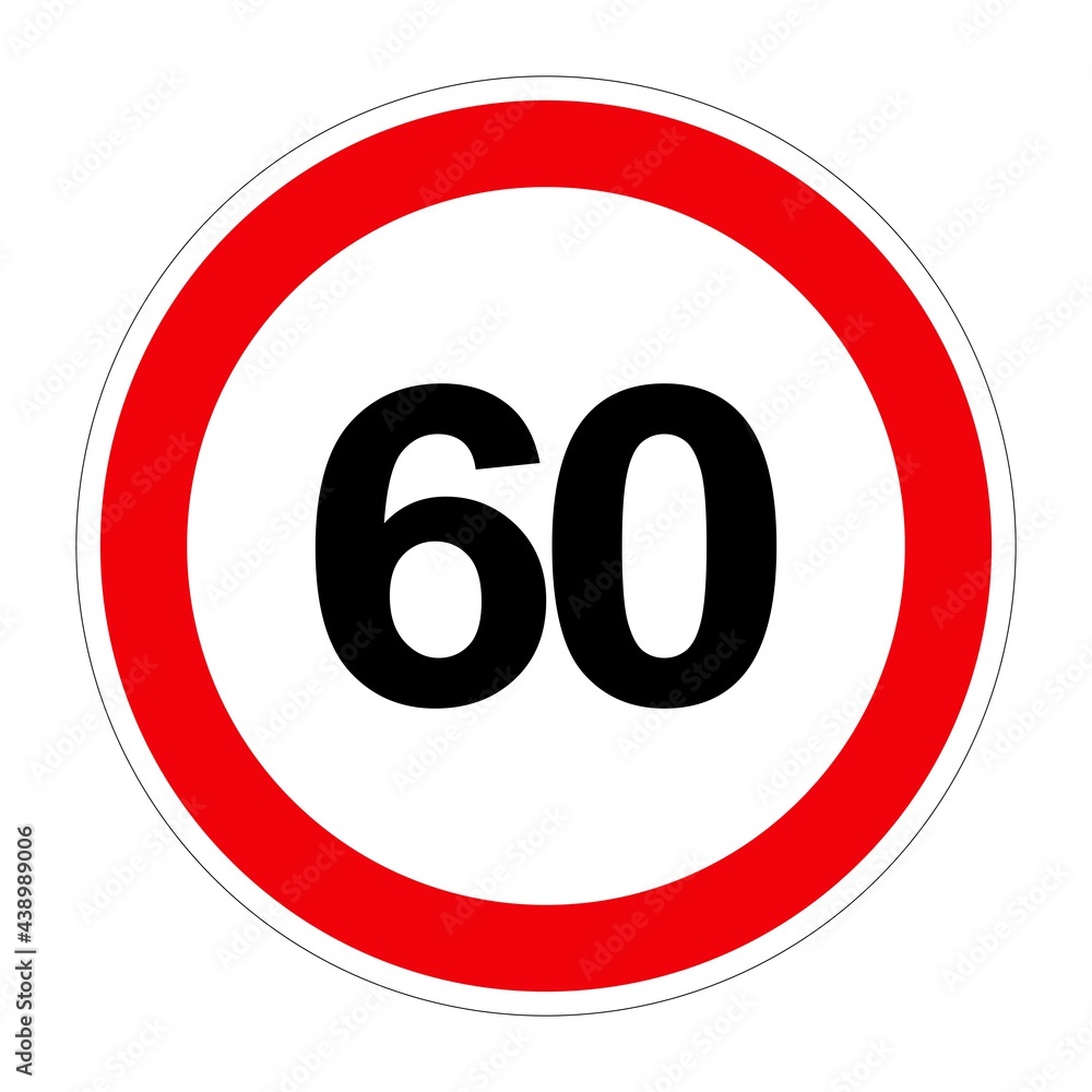 Road sign MAXIMUM SPEED 60 on white background, illustration Road sign MAXIMUM SPEED 60 on white background, illustration