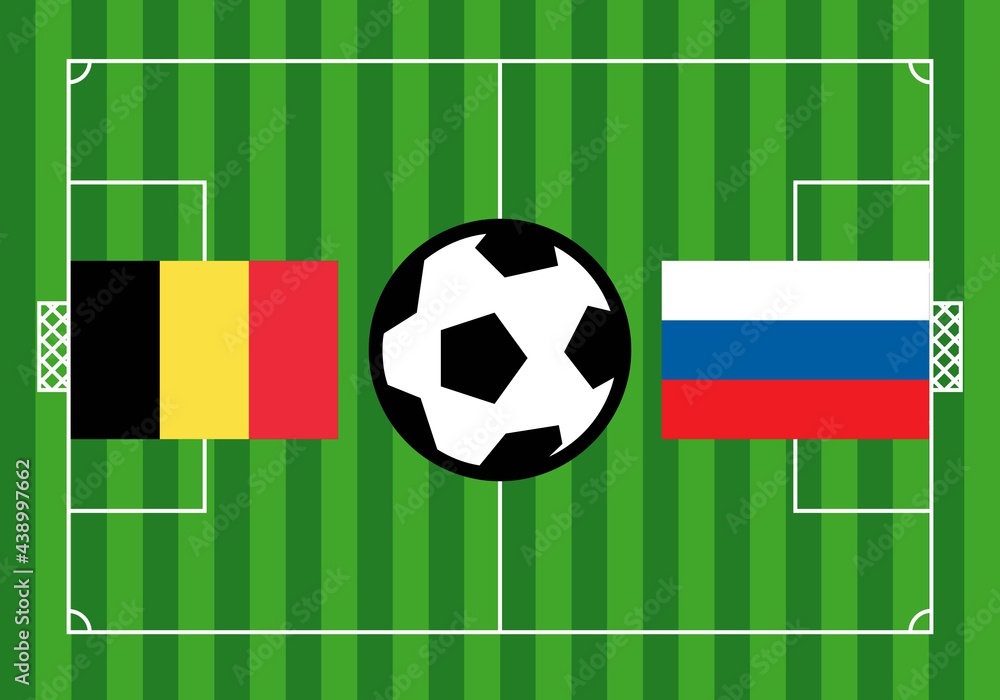 Partido de futbol de la Eurocopa entre Bélgica y Rusia.. Campo de futbol, con las banderas de Bélgica y Rusia y un balón en el centro del terreno de juego - obrazy, fototapety, plakaty 
