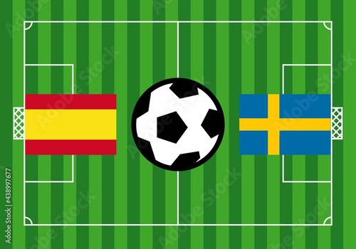 Espa  a  Suecia liga de futbol de la Eurocopa. Partido de futbol de la liga  entre Espa  a y Suecia. Campo de futbol con hierba y las banderas de Espa  a y Suecia  con un bal  n de futbol en el centro 