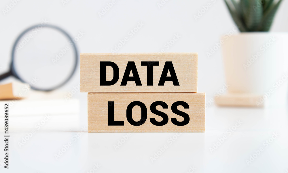 Word writing text Data Loss. Business concept for process or event that results Word writing text Data Loss. Business concept for process or event that results