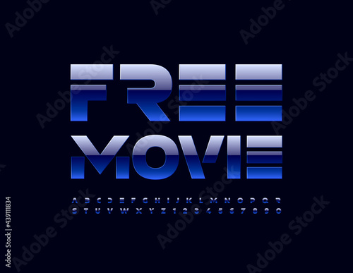 Vector trendy poster Free Movie. Techno style Alphabet Letters and Numbers set. Glossy Blue Font