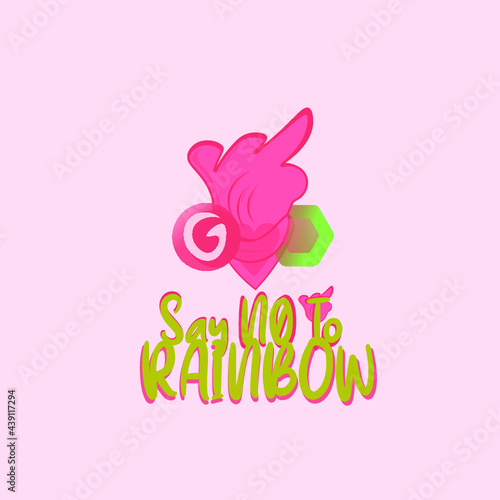 Graphic illustration saying say no to the LGBT and bisexual community 