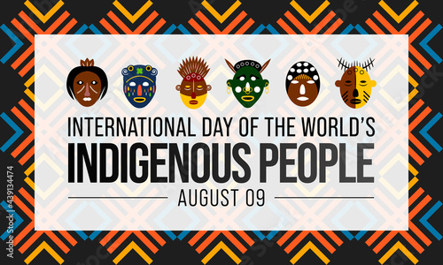 International Day of the World's Indigenous Peoples is observed every year on August 9, to raise awareness and protect the rights of the indigenous population. vector illustration photo