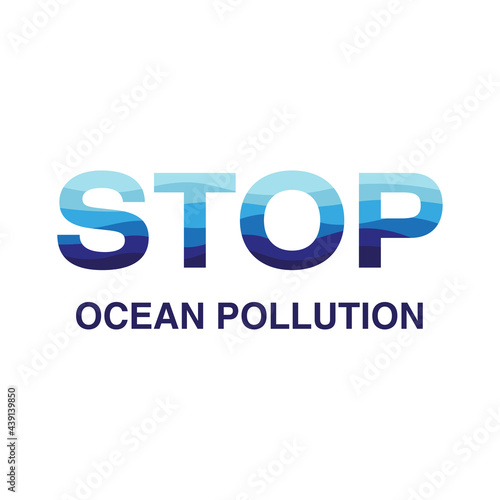 stop ocean pollution. vector illustration