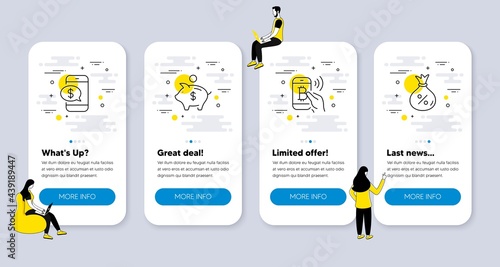 Vector Set of Finance icons related to Bitcoin pay, Piggy bank and Phone payment icons. UI phone app screens with people. Loan line symbols. Mobile payment, Dollar money, Mobile pay. Money bag. Vector