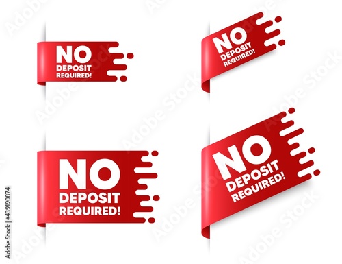 No deposit required. Red ribbon tag banners set. Promo offer sign. Advertising promotion symbol. No deposit required sticker ribbon badge banner. Red sale label. Vector