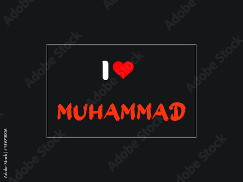 I Love Muhammad