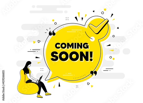 Coming soon text. Check mark chat bubble banner with people. Promotion banner sign. New product release symbol. Coming soon approved chat message. Checklist user background. Vector