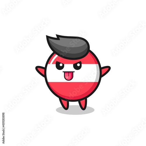 naughty austria flag badge character in mocking pose