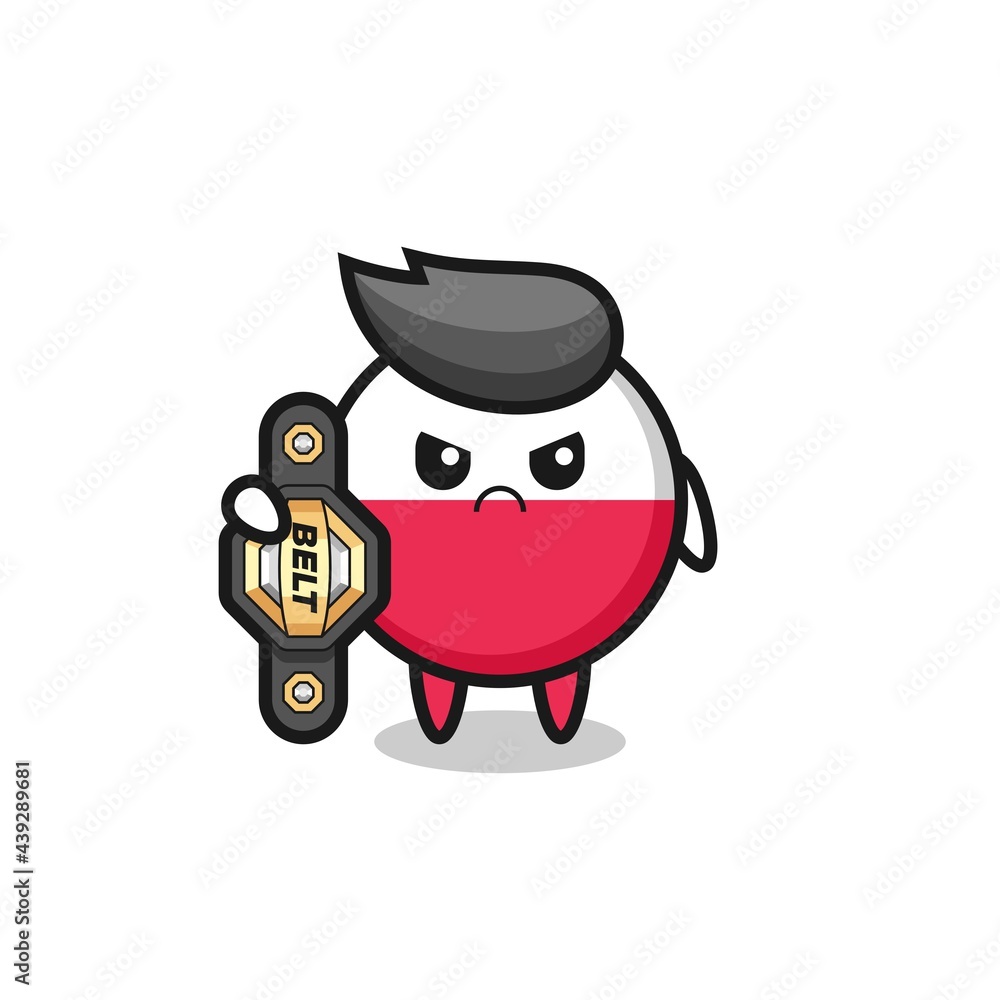 poland flag badge mascot character as a MMA fighter with the champion belt