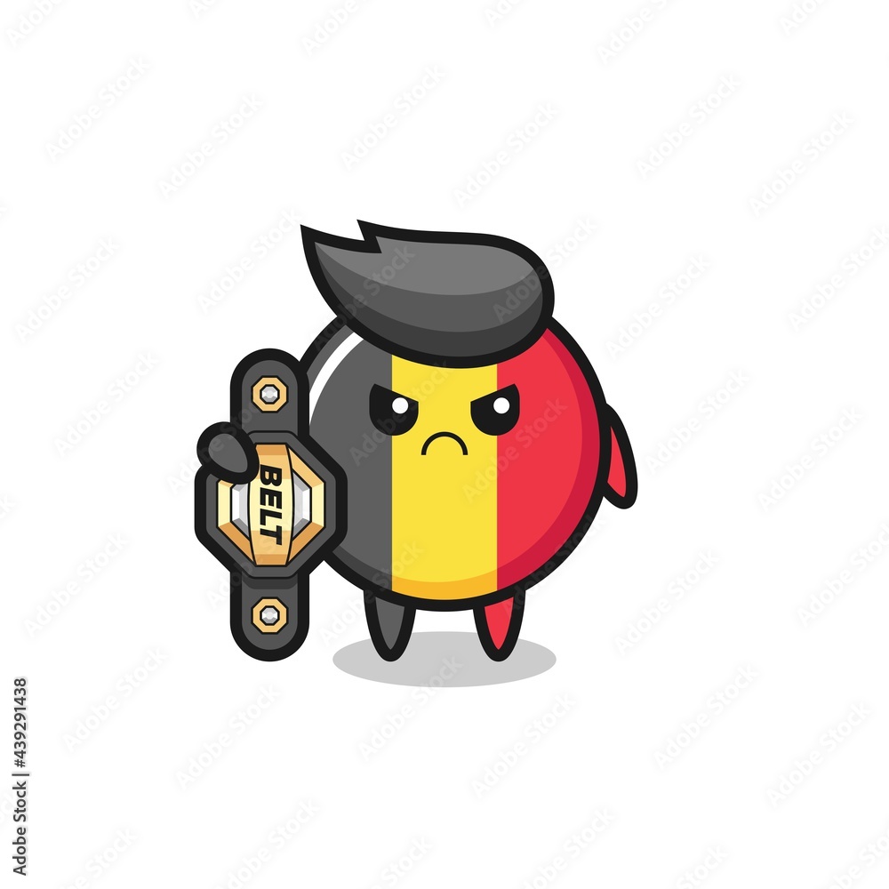 belgium flag badge mascot character as a MMA fighter with the champion belt belgium flag badge mascot character as a MMA fighter with the champion belt