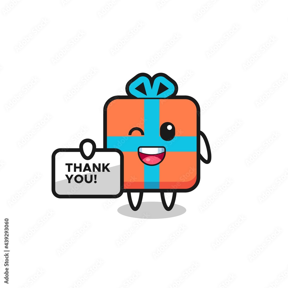 the mascot of the gift box holding a banner that says thank you