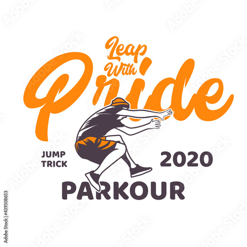 t shirt design leap with pride jump trick parkour with man jumping illustration vintage design