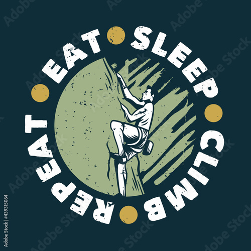 t shirt design with man climbing rock cliffs vintage illustration