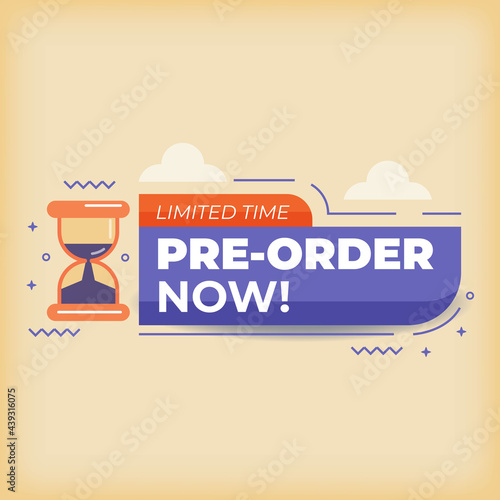 Pre order now label badges. limited time order with flat design