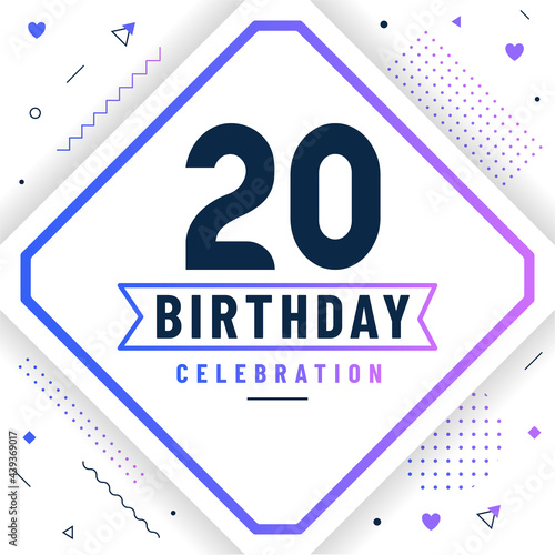20 years birthday greetings card, 20 birthday celebration background free vector.